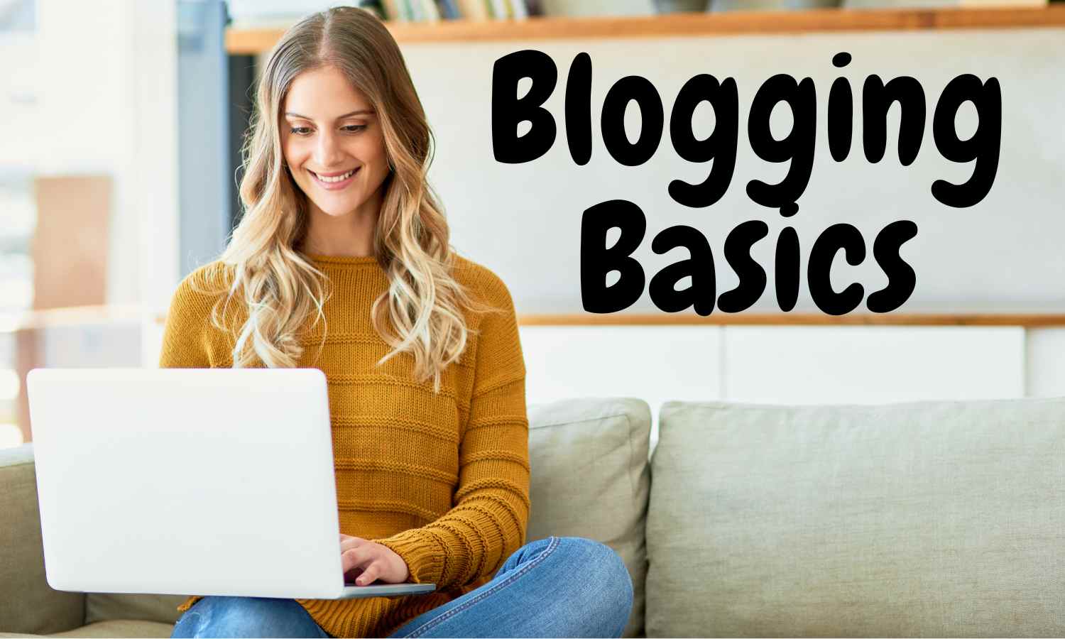 How to Start a Blog: A Complete Step-by-Step Guide